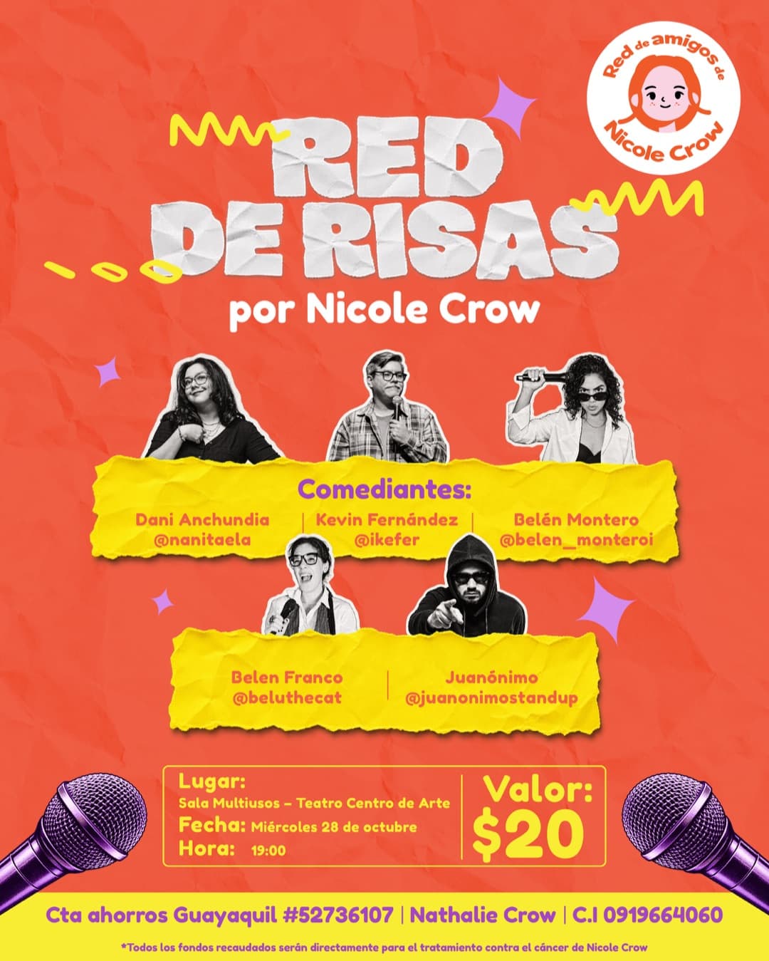 Afiche de Red de Risas por Nicole Crow: stand up comedy solidario con Dani Anchundia, Kevin Fernández, Belén Montero, Belén Franco y Juanónimo, el miércoles 28 de octubre a las 19:00 en la Sala Multiusos del Teatro Centro de Arte. Entrada $20.